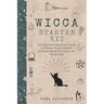 Wicca Starter Kit: The Ultimate Beginner's Guide to Wiccan Magic, Spells, Rituals, Essential Oils, and Witchcraft