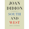 South and West: From a Notebook