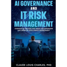 AI Governance and IT Risk Management