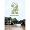 Once Upon a Time in New Iberia