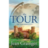 Tour: The Tour Series Book 1