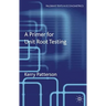 A Primer for Unit Root Testing