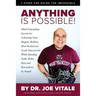 Anything Is Possible: 7 Steps for Doing the Impossible