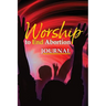 Worship to End Abortion: Journal
