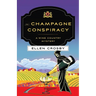 The Champagne Conspiracy: A Wine Country Mystery