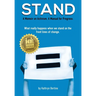 Stand: A memoir on activism. A manual for progress. What really happens when we stand on the front lines of change.