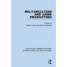 Militarization and Arms Production