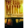 The Rabid Mind II