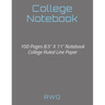College Notebook: 100 Pages 8.5" X 11" Notebook College Ruled Line Paper