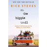 On the Hippie Trail: Istanbul to Kathmandu and the Making of a Travel Writer