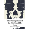 The Strange Case of Dr. Jekyll and Mr. Hyde