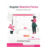 Angular Reactive Forms: Everything you need to know