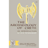 The Archaeology of Crete: An Introduction