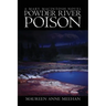 Powder River Poison: A Mary MacIntosh Novel (Mary MacIntosh Series Book 3)