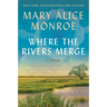 Where the Rivers Merge