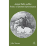 Animals, Literature and the Politics of Representation