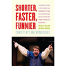 Shorter, Faster, Funnier: Comic Plays and Monologues