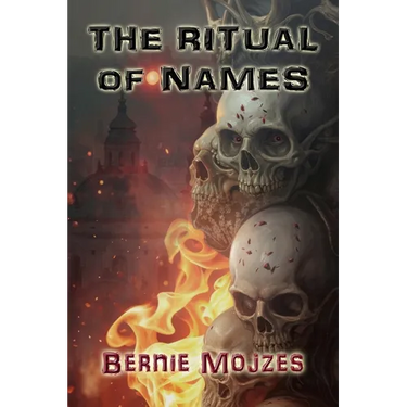The Ritual of Names: And Other Tales of Dark Misadventure