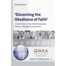 'Discerning the Obedience of Faith'