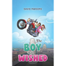 The Boy Who Wished