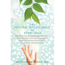 The Natural Intelligence of Stem Cells: The Story of a Breakthrough Discovery
