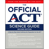 The Official ACT Science Guide