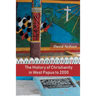 The History of Christianity in West Papua to 2000