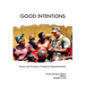 Good Intentions