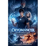 Cryomancer Chronicles