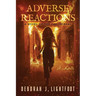 Adverse Reactions: A Novel of the Paranormal