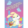 Easter coloring book for kids ages 2 year old: interesting, inviting coloring book for a boy and a girl