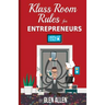 Klass Room Rules for Entrepreneurs