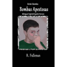Bombas Apestosas / Stink Bombs
