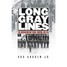 Long Gray Lines: The Southern Military School Tradition, 1839-1915