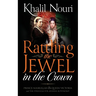 Rattling the Jewel in the Crown