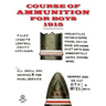 Course of Ammunition for Boys 1915