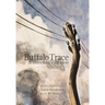 Buffalo Trace: A Threefold Vibration