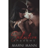 Seductive Shadows