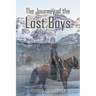 The Journey of the Lost Boys