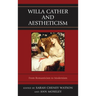 Willa Cather and Aestheticism