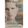 Heartless: A Shieldmaiden's Voice
