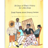 28 Days of Black History for Little Ones: Small Poems about Unsung Heroes