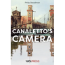 Canaletto's Camera