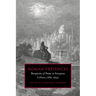 Roman Presences: Receptions of Rome in European Culture, 1789 1945