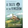 A Taste of the Kingdom