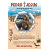 Pedro and Jesus: The Fifth and Final Book in the Series