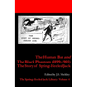The Human Bat and The Black Phantom (1899-1901): The Story of Spring-Heeled Jack
