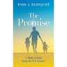 The Promise: A walk of faith along the IVF journey