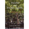 Health and Vitality Truths