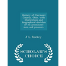 History of Clermont County, Ohio, with illustrations and biographical sketches of its prominent men and pioneers. - Scholar's Choice Edition